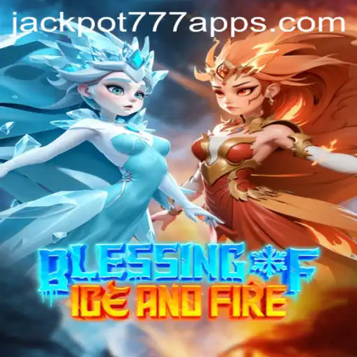 Blessing of Ice and Fire: Unveiling the Dynamic Gameplay and Rules