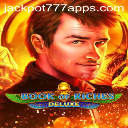 Exploring the Exciting World of BookofRichesDeluxe and Its Connection to Jackpot 777 App
