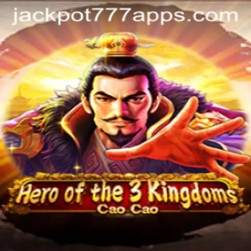 Unveiling the Epic World of Heroofthe3KingdomsCaoCao and the Thrilling Jackpot 777 App