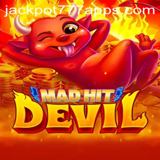 Experience the Thrill with MadHitDevil: The Ultimate Guide to Jackpot 777 App