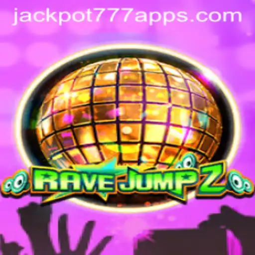 Exploring RaveJump2 and the Jackpot 777 App: A Deep Dive Into Gaming Innovations